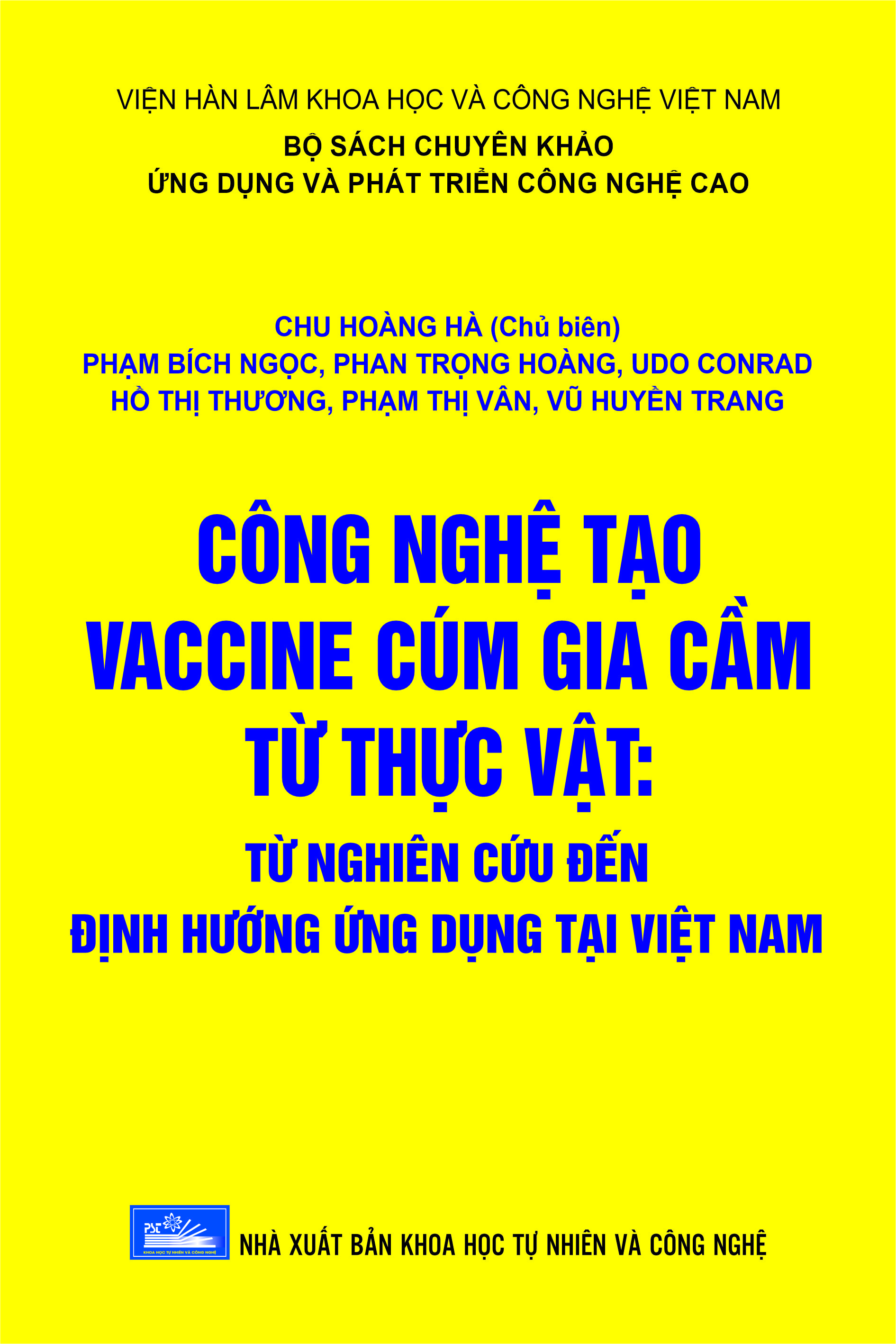Công nghệ tạo vaccine cúm gia cầm từ thực vật. Từ nghiên cứu đến định hướng ứng dụng tai Việt Nam