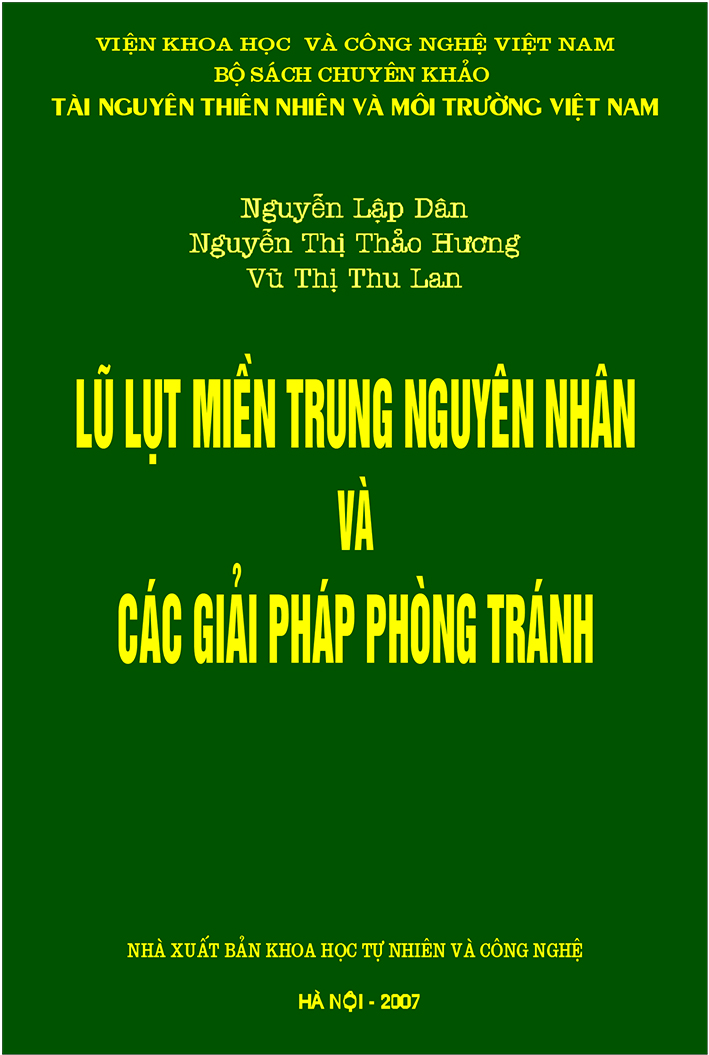 Lũ lụt miền Trung nguyên nhân và các giải pháp phòng tránh